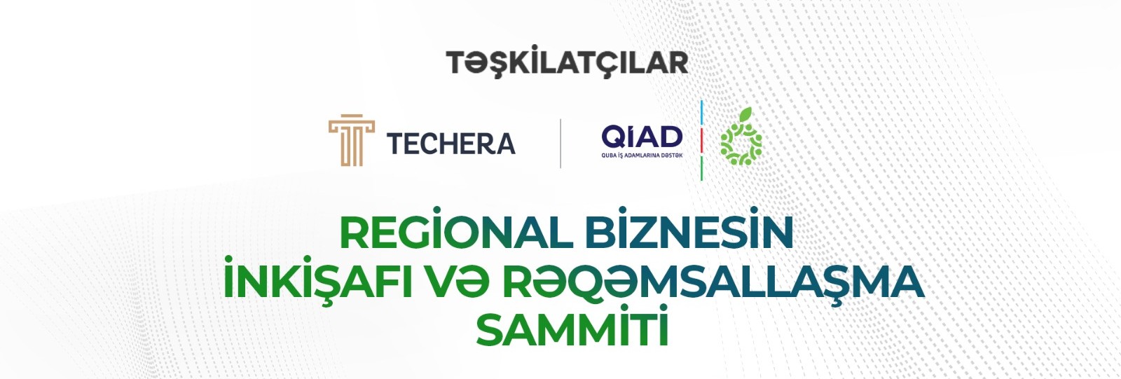 Regional Biznesin İnkişafı və Rəqəmsallaşma Sammiti